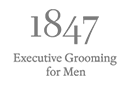 1847 Executive Grooming for Men